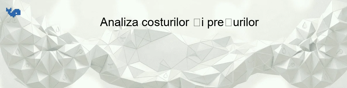 Analiza costurilor și prețurilor