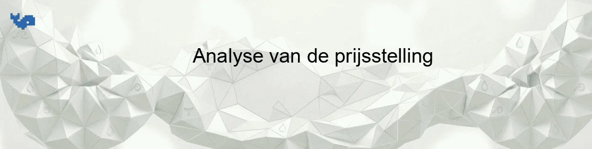 Analyse van de prijsstelling
