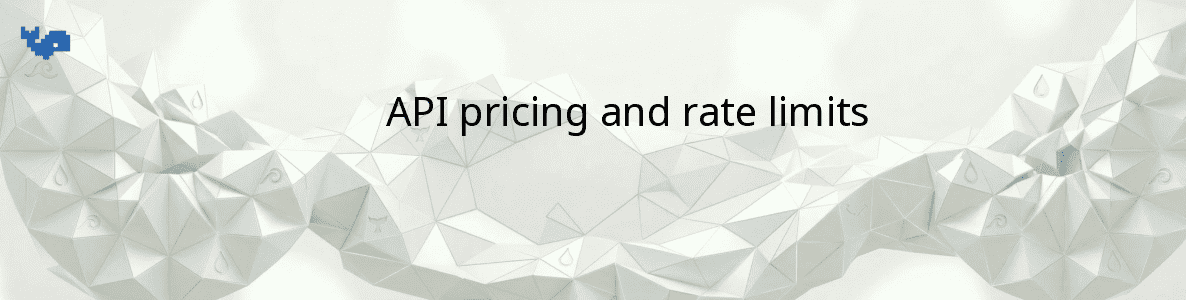 API pricing and rate limits