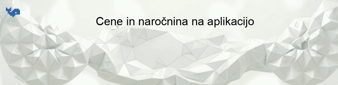 Cene in naročnina na aplikacijo