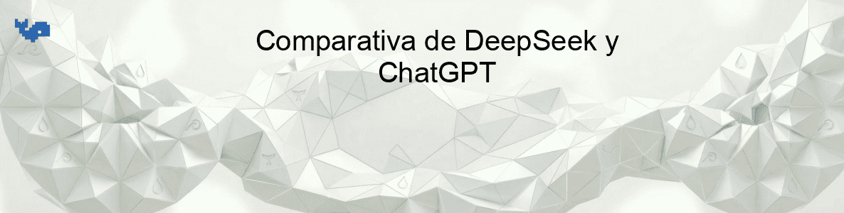 Comparativa de DeepSeek y ChatGPT