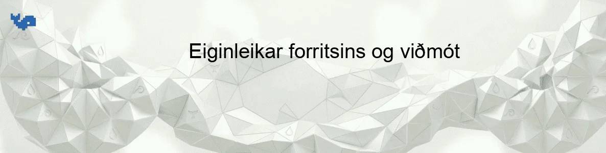 Eiginleikar forritsins og viðmót