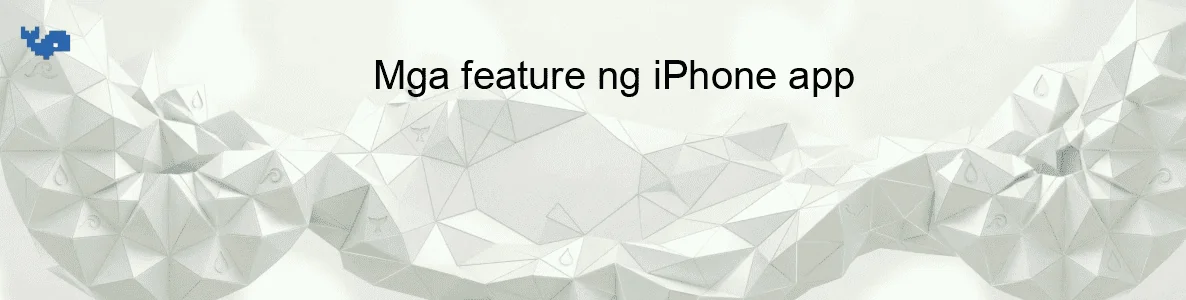 Mga feature ng iPhone app
