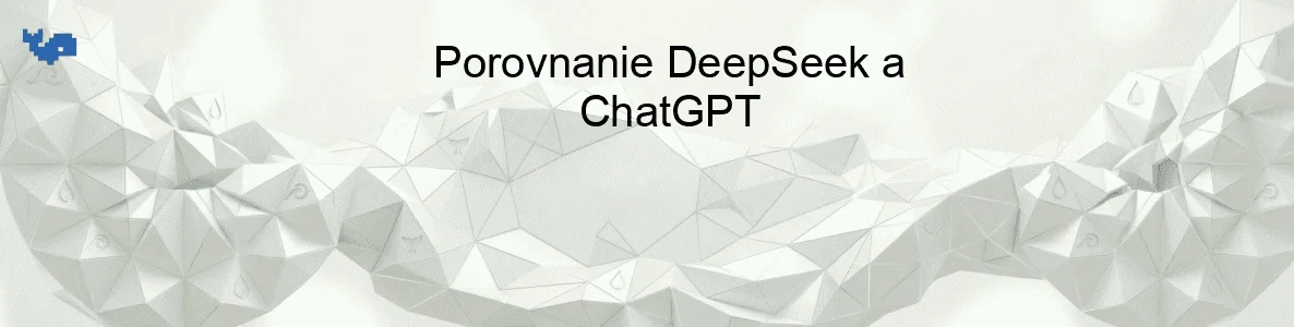 Porovnanie DeepSeek a ChatGPT