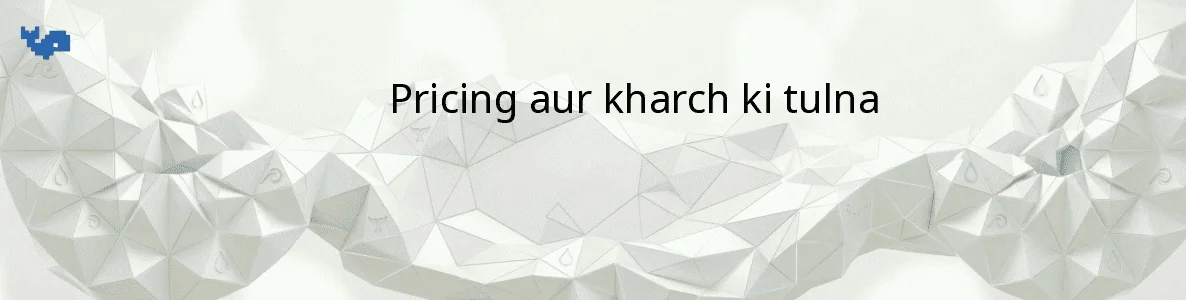 Pricing aur kharch ki tulna