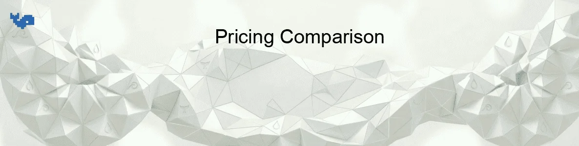 Pricing Comparison