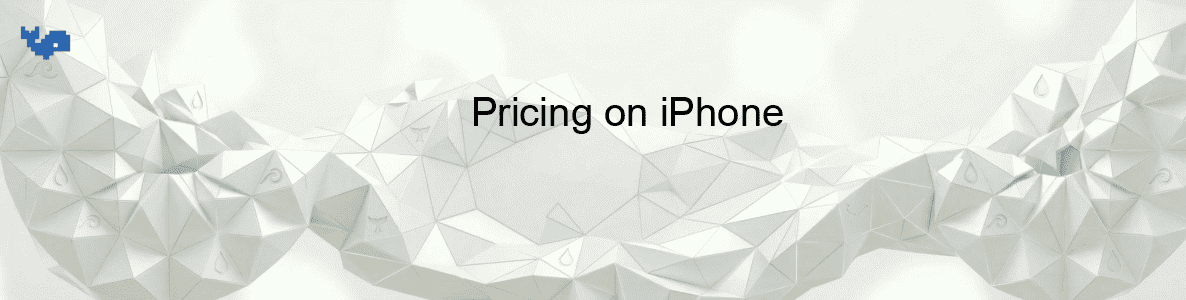 Pricing on iPhone