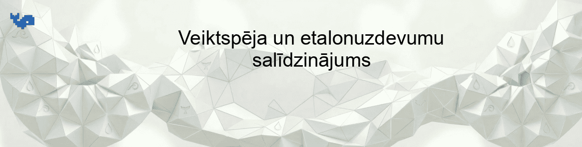 Veiktspēja un etalonuzdevumu salīdzinājums