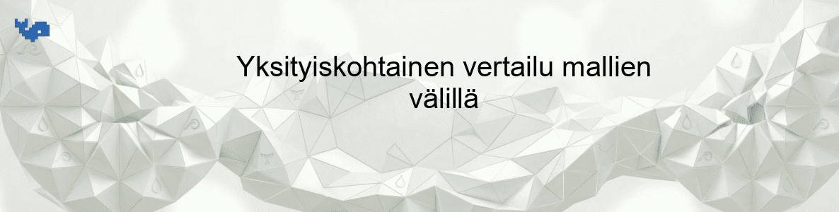 Yksityiskohtainen vertailu mallien välillä